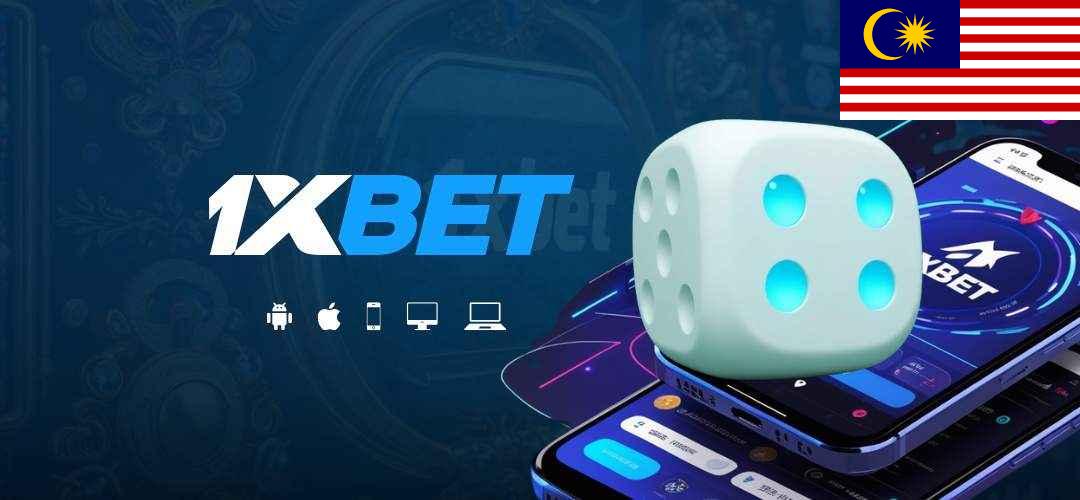 1xBet Malaysia